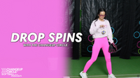 Drill #8 - Drop Spins